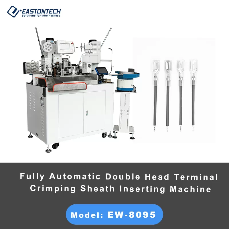 ew 8095 fully automatic double head terminal crimping sheath inserting machine cost